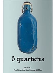 5 Quarteres Sumoll Negre - 5quarteresSumollNegre_VinsNoe 2